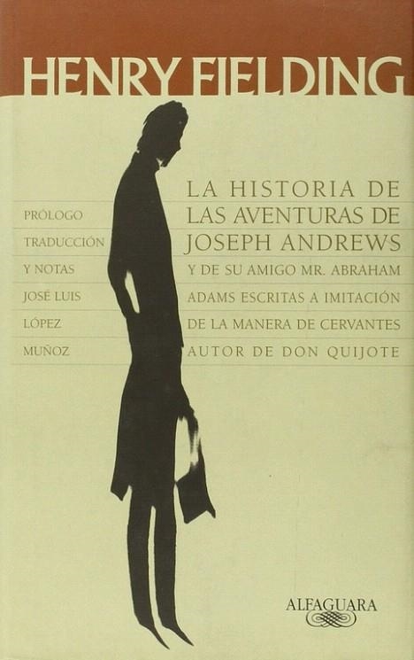 LA HISTORIA DE LAS AVENTURAS DE JOSEPH ANDREWS | 9788420403106 | FIELDING,HENRY | Llibreria Geli - Llibreria Online de Girona - Comprar llibres en català i castellà