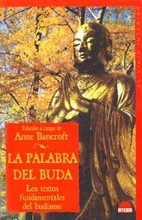 LA PALABRA DEL BUDA | 9788495456823 | BANCROFT,ANNE (ED) | Llibreria Geli - Llibreria Online de Girona - Comprar llibres en català i castellà