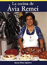 LA COCINA DE AVIA REMEI | 9788495684837 | RIBAS AGUILERA,REMEI | Llibreria Geli - Llibreria Online de Girona - Comprar llibres en català i castellà