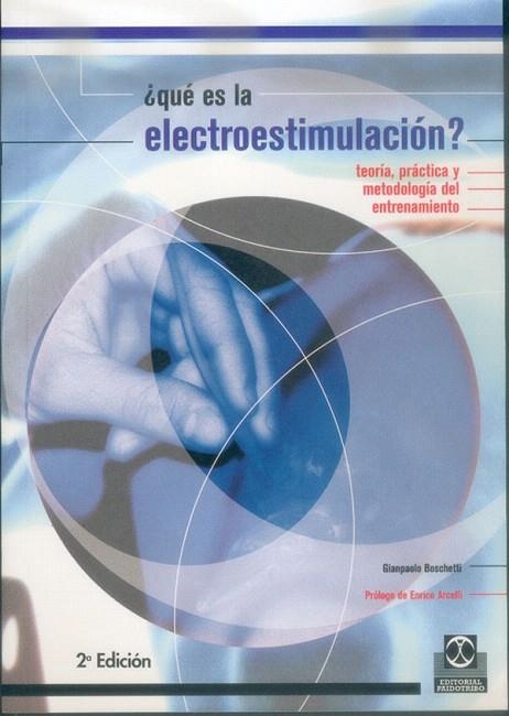 QUE ES LA ELECTROESTIMULACION? | 9788480195904 | BOSCHETTI,GIANPAOLO | Libreria Geli - Librería Online de Girona - Comprar libros en catalán y castellano