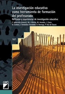 LA INVESTIGACION EDUCATIVA COMO HERRAMIENTA DE | 9788478272693 | IMBERNON,F | Libreria Geli - Librería Online de Girona - Comprar libros en catalán y castellano