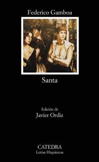 SANTA | 9788437619521 | GAMBOA,FEDERICO | Llibreria Geli - Llibreria Online de Girona - Comprar llibres en català i castellà