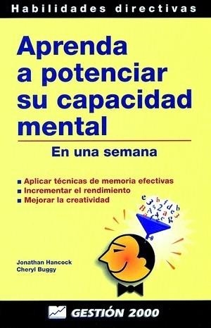 APRENDA A POTENCIAR SU CAPACIDAD MENTAL | 9788480885751 | HANCOCK,JONATHAN | Llibreria Geli - Llibreria Online de Girona - Comprar llibres en català i castellà