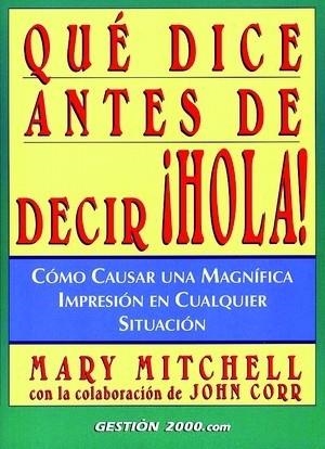 QUE DICE ANTES DE DECIR ¡HOLA! | 9788480887380 | MITCHELL,MARY | Llibreria Geli - Llibreria Online de Girona - Comprar llibres en català i castellà