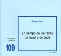 EN TIEMPO DE LOS REYES DE ISRAEL Y DE JUDA | 9788481694659 | NOEL,DAMIEN | Llibreria Geli - Llibreria Online de Girona - Comprar llibres en català i castellà