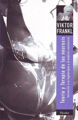 TEORIA Y TERAPIA DE LAS NEUROSIS | 9788425417689 | FRANKL,VIKTOR E | Llibreria Geli - Llibreria Online de Girona - Comprar llibres en català i castellà