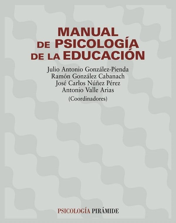 MANUAL DE PSICOLOGIA DE LA EDUCACION | 9788436816389 | GONZALEZ-PIENDA,JULIO ANTONIO | Llibreria Geli - Llibreria Online de Girona - Comprar llibres en català i castellà