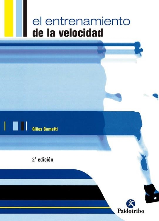 EL ENTRENAMIENTO DE LA VELOCIDAD | 9788480196239 | COMETTI,GILLES | Llibreria Geli - Llibreria Online de Girona - Comprar llibres en català i castellà