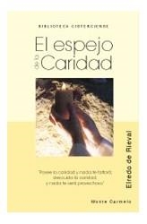 EL ESPEJO DE LA CARIDAD | 9788472396586 | DE RIEVAL,ELREDO | Llibreria Geli - Llibreria Online de Girona - Comprar llibres en català i castellà