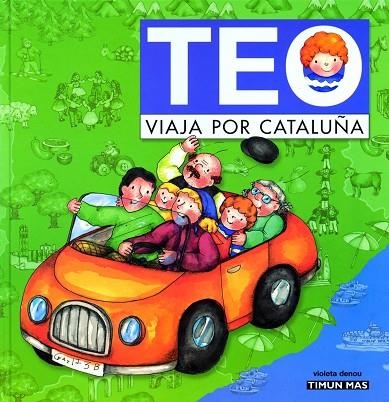 TEO VIAJA POR CATALUÑA   (CONTE) | 9788448004019 | DENOU,VIOLETA | Llibreria Geli - Llibreria Online de Girona - Comprar llibres en català i castellà