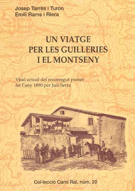 UN VIATGE PER LES GUILLERIES I EL MONTSENY | 9788423206469 | TARRES I TURON,JOSEP | Llibreria Geli - Llibreria Online de Girona - Comprar llibres en català i castellà