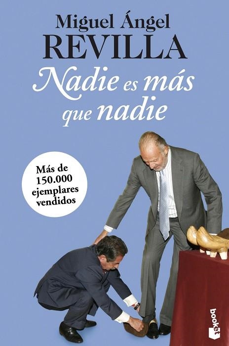 NADIE ES MÁS QUE NADIE | 9788467025385 | REVILLA,MIGUEL ANGEL | Llibreria Geli - Llibreria Online de Girona - Comprar llibres en català i castellà