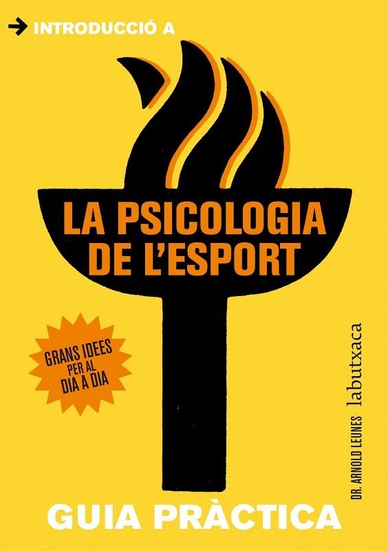 LA PSICOLOGIA DE L'ESPORT | 9788499307053 | LEUNES,ARNOLD | Llibreria Geli - Llibreria Online de Girona - Comprar llibres en català i castellà