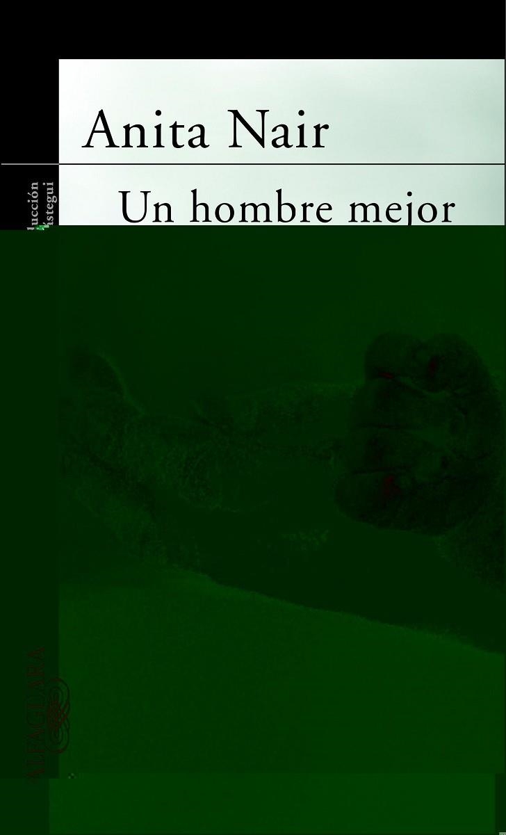 UN HOMBRE MEJOR | 9788420401355 | NAIR,ANITA | Llibreria Geli - Llibreria Online de Girona - Comprar llibres en català i castellà