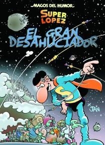 EL GRAN DESAHUCIADOR | 9788466653145 | LÓPEZ,JUAN | Llibreria Geli - Llibreria Online de Girona - Comprar llibres en català i castellà