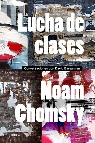 LUCHA DE CLASES.CONVERSACIONES CON DAVID BARSAMIAN | 9788498926514 | CHOMSKY,NOAM | Libreria Geli - Librería Online de Girona - Comprar libros en catalán y castellano