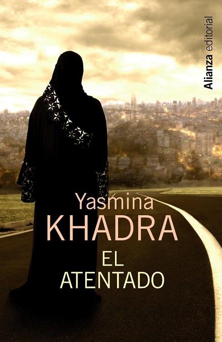 EL ATENTADO | 9788420683416 | KHADRA,YASMINA | Llibreria Geli - Llibreria Online de Girona - Comprar llibres en català i castellà