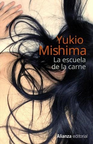 LA ESCUELA DE LA CARNE | 9788420682983 | MISHIMA,YUKIO | Llibreria Geli - Llibreria Online de Girona - Comprar llibres en català i castellà