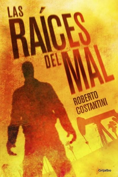 LAS RAÍCES DEL MAL | 9788425351310 | COSTANTINI,ROBERTO | Llibreria Geli - Llibreria Online de Girona - Comprar llibres en català i castellà