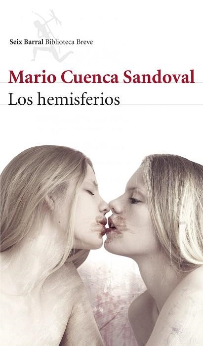 LOS HEMISFERIOS | 9788432221033 | CUENCA SANDOVAL,MARIO | Llibreria Geli - Llibreria Online de Girona - Comprar llibres en català i castellà