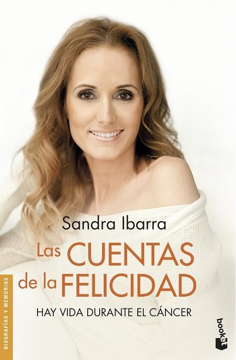 LAS CUENTAS DE LA FELICIDAD.HAY VIDA DURANTE EL CÁNCER | 9788408123804 | IBARRA,SANDRA | Llibreria Geli - Llibreria Online de Girona - Comprar llibres en català i castellà