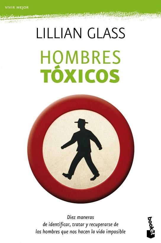 HOMBRES TÓXICOS | 9788408123095 | GLASS,LILLIAN | Llibreria Geli - Llibreria Online de Girona - Comprar llibres en català i castellà