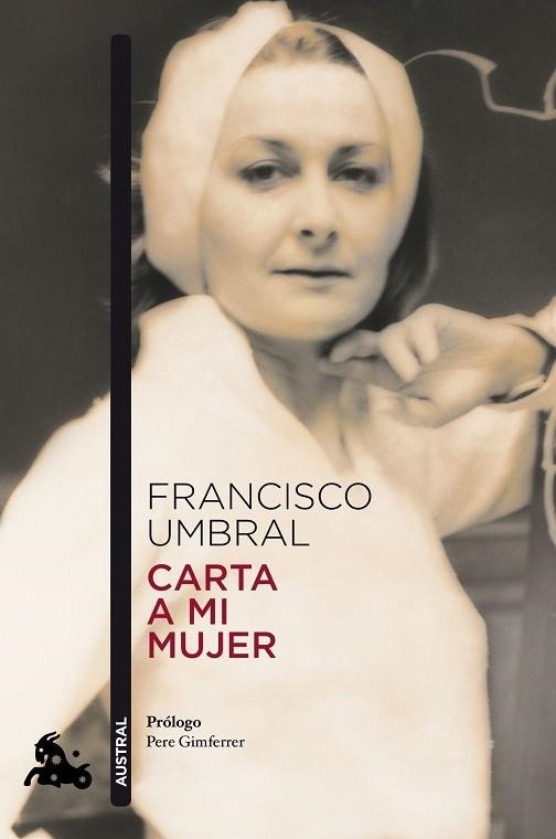 CARTA A MI MUJER | 9788408123651 | UMBRAL,FRANCISCO | Libreria Geli - Librería Online de Girona - Comprar libros en catalán y castellano