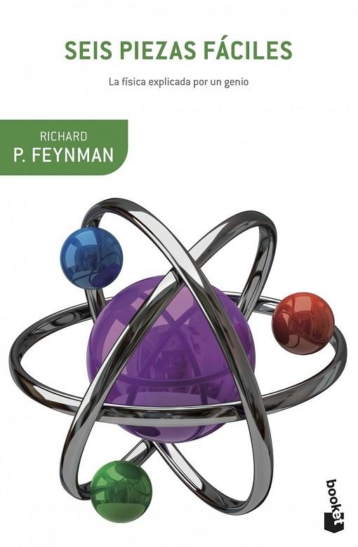 SEIS PIEZAS FÁCILES.LA FÍSICA EXPLICADA POR UN GENIO | 9788408124023 | FEYNMAN,RICHARD P. | Libreria Geli - Librería Online de Girona - Comprar libros en catalán y castellano