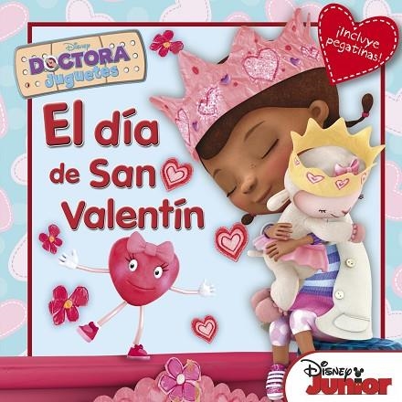 DOCTORA JUGUETES - EL DÍA DE SAN VALENTÍN | 9788499515441 | Llibreria Geli - Llibreria Online de Girona - Comprar llibres en català i castellà