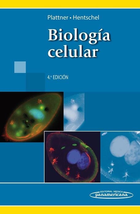 BIOLOGÍA CELULAR(4ª EDICION 2014) | 9788498355215 | PLATTNER/HENTSCHEL | Llibreria Geli - Llibreria Online de Girona - Comprar llibres en català i castellà