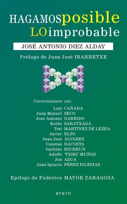 HAGAMOS POSIBLE LO IMPROBABLE | 9788497465700 | DIEZ ALDAY,JOSÉ ANTONIO | Llibreria Geli - Llibreria Online de Girona - Comprar llibres en català i castellà