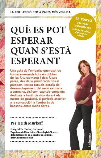 QUÈ ES POT ESPERAR QUAN S'ESTÀ ESPERANT(5ª EDICIÓ REVISADA I ACTUALITZADA) | 9788466418232 | MURKOFF,HEIDI | Libreria Geli - Librería Online de Girona - Comprar libros en catalán y castellano