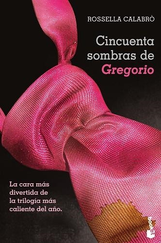 CINCUENTA SOMBRAS DE GREGORIO | 9788408123637 | CALABRÒ,ROSSELLA | Llibreria Geli - Llibreria Online de Girona - Comprar llibres en català i castellà