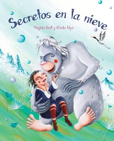 SECRETOS EN LA NIEVE | 9788415784760 | KROLL,VIRGINIA | Llibreria Geli - Llibreria Online de Girona - Comprar llibres en català i castellà