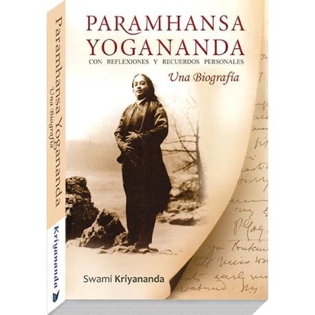 PARAMHANSA TOGANANDA.UNA BIOGRAFIA CON REFLEXIONES Y RECUERDOS PERSONALES | 9788494196805 | KRIYANANDA,SWAMI | Llibreria Geli - Llibreria Online de Girona - Comprar llibres en català i castellà