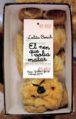 EL NEN QUE VOLIA MATAR | 9788424650797 | BOSCH,LOLITA | Libreria Geli - Librería Online de Girona - Comprar libros en catalán y castellano