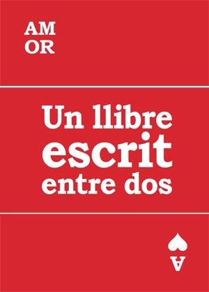 AMOR.UN LLIBRE ESCRIT ENTRE DOS | 9788494080142 | SÁNCHEZ VEGARA,MARÍA ISABEL | Llibreria Geli - Llibreria Online de Girona - Comprar llibres en català i castellà