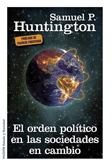 EL ORDEN POLÍTICO EN LAS SOCIEDADES EN CAMBIO | 9788449329807 | HUNTINGTON,SAMUEL P. | Llibreria Geli - Llibreria Online de Girona - Comprar llibres en català i castellà