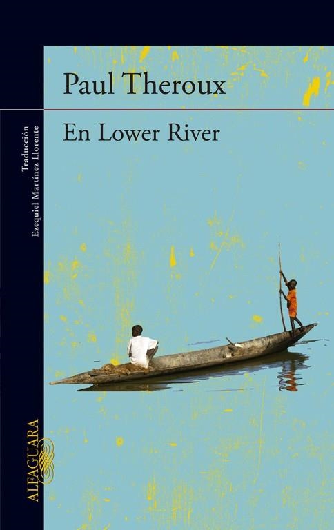 EN LOWER RIDER | 9788420413297 | THEROUX,PAUL | Llibreria Geli - Llibreria Online de Girona - Comprar llibres en català i castellà