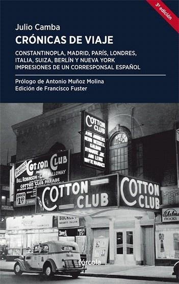 CRÓNICAS DE VIAJE.IMPRESIONES DE UN CORRESPONSAL ESPAÑOL | 9788415174844 | CAMBA,JULIO | Llibreria Geli - Llibreria Online de Girona - Comprar llibres en català i castellà