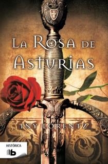 LA ROSA DE ASTURIAS | 9788498728958 | LORENTZ,INY | Llibreria Geli - Llibreria Online de Girona - Comprar llibres en català i castellà