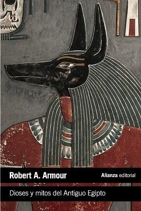 DIOSES Y MITOS DEL ANTIGUO EGIPTO | 9788420683287 | ARMOUR,ROBERT A. | Llibreria Geli - Llibreria Online de Girona - Comprar llibres en català i castellà