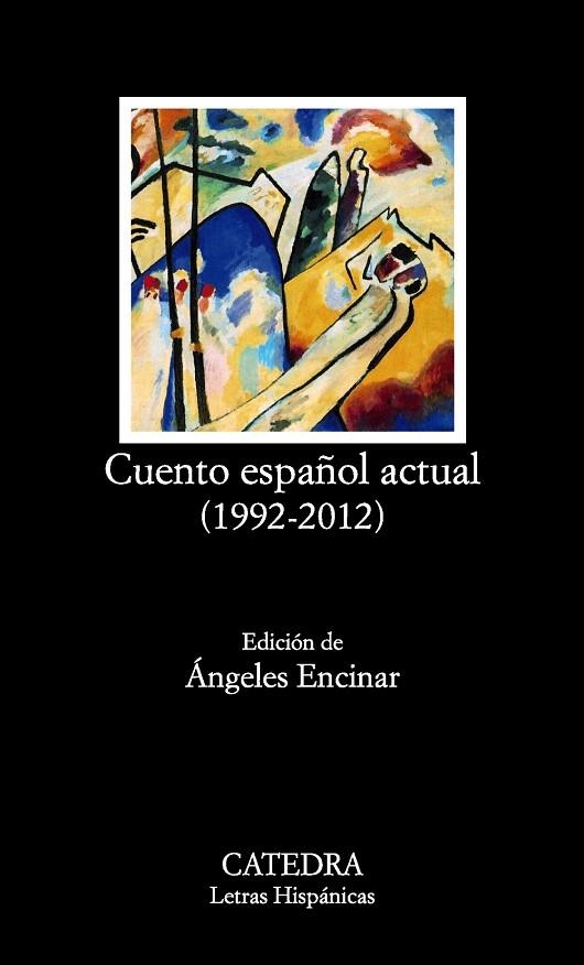 CUENTO ESPAÑOL ACTUAL(1992-2012) | 9788437632209 |   | Llibreria Geli - Llibreria Online de Girona - Comprar llibres en català i castellà