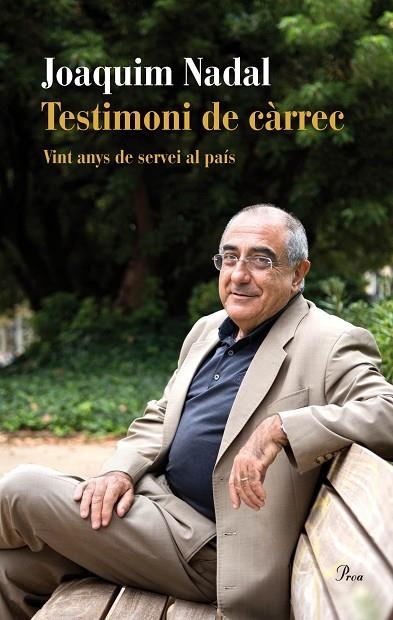 TESTIMONI DE CÀRREC.VINT ANYS AL SERVEI DE CATALUNYA 1993-2012 | 9788475884400 | NADAL,JOAQUIM | Llibreria Geli - Llibreria Online de Girona - Comprar llibres en català i castellà