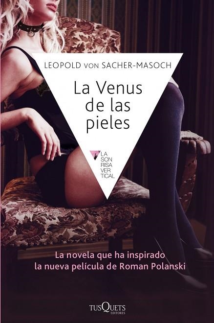 LA VENUS DE LAS PIELES | 9788483838594 | VON SACHER-MASOCH,LEOPOLD | Llibreria Geli - Llibreria Online de Girona - Comprar llibres en català i castellà