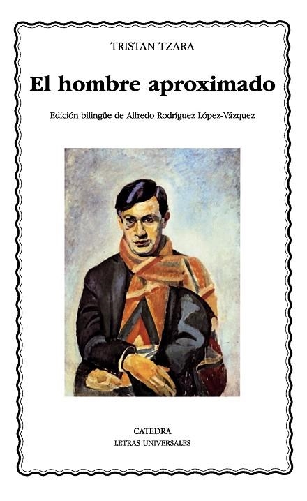 EL HOMBRE APROXIMADO | 9788437632216 | TZARA,TRISTAN | Llibreria Geli - Llibreria Online de Girona - Comprar llibres en català i castellà