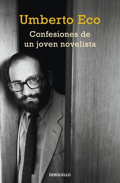 CONFESIONES DE UN JOVEN NOVELISTA | 9788490326800 | ECO,UMBERTO | Llibreria Geli - Llibreria Online de Girona - Comprar llibres en català i castellà