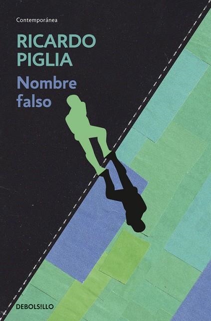 NOMBRE FALSO | 9788490326770 | PIGLIA,RICARDO | Llibreria Geli - Llibreria Online de Girona - Comprar llibres en català i castellà