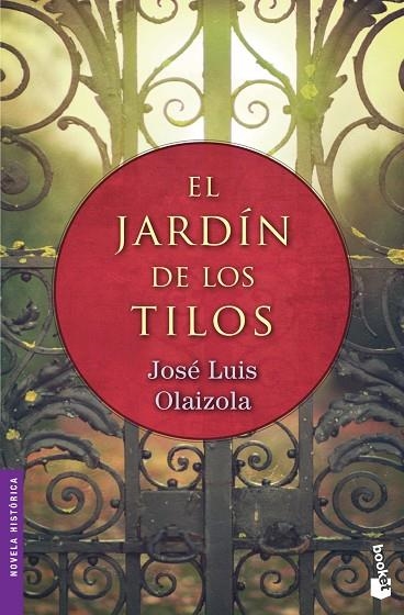 EL JARDÍN DE LOS TILOS | 9788427040885 | OLAIZOLA,JOSE LUIS | Llibreria Geli - Llibreria Online de Girona - Comprar llibres en català i castellà