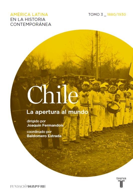 CHILE 3.LA APERTURA AL MUNDO | 9788430600649 | FUNDACION MAPFRE | Llibreria Geli - Llibreria Online de Girona - Comprar llibres en català i castellà